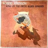 Robert Johnson The King Of The Delta Blues Singers